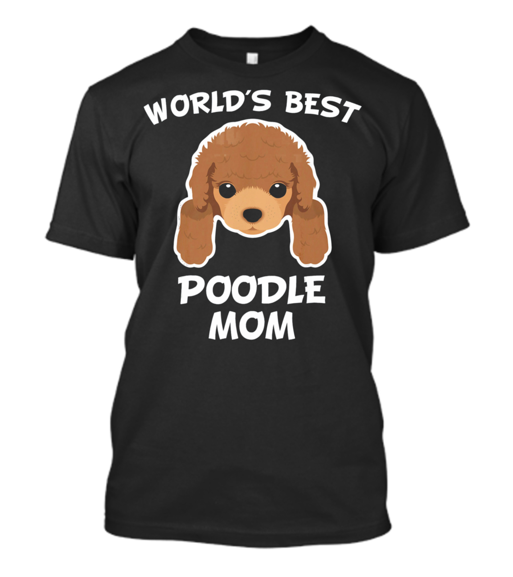 World's Best Poodle Mom Dog Owner T-Shirt