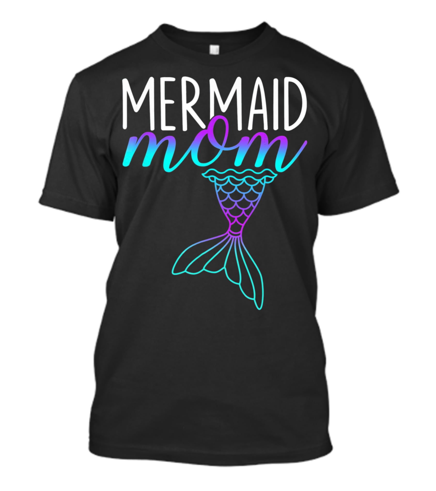 Mermaid Mom Mermom Tail T-Shirt