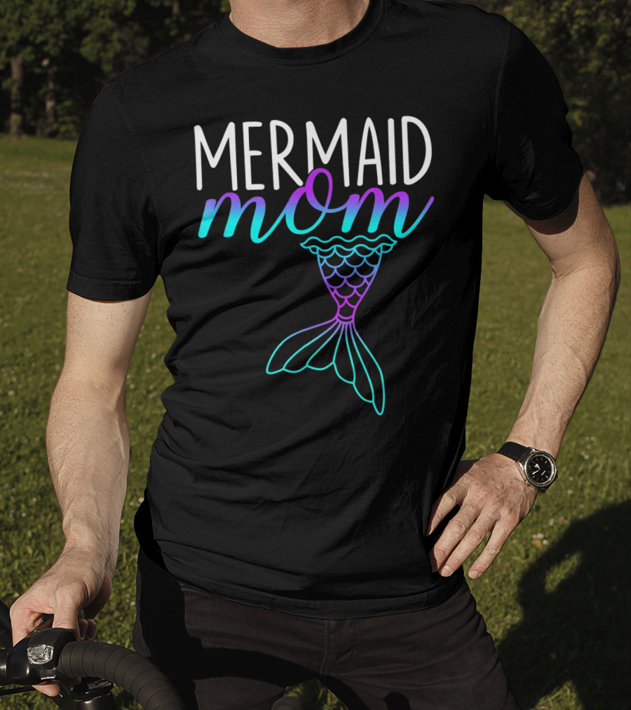 Mermaid Mom Mermom Tail T-Shirt