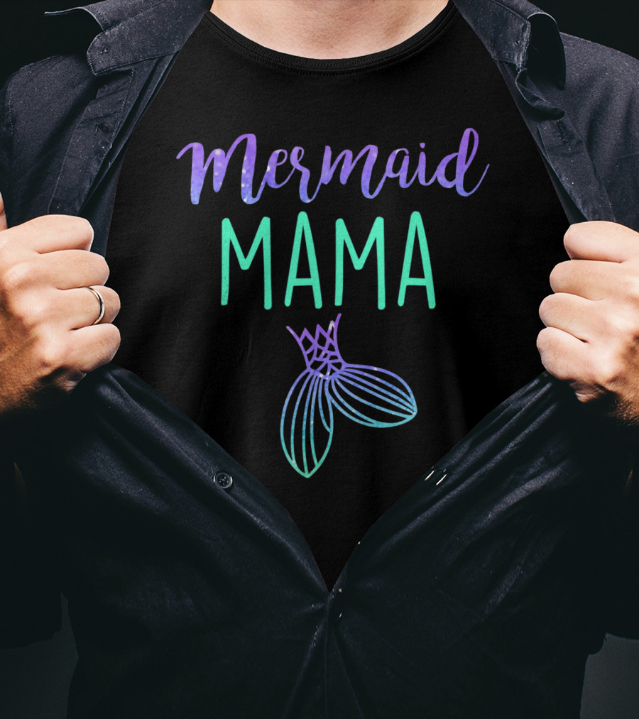 Mermaid Mama Mom Mermaid Birthday Party Mama Mermaid Tail T-Shirt