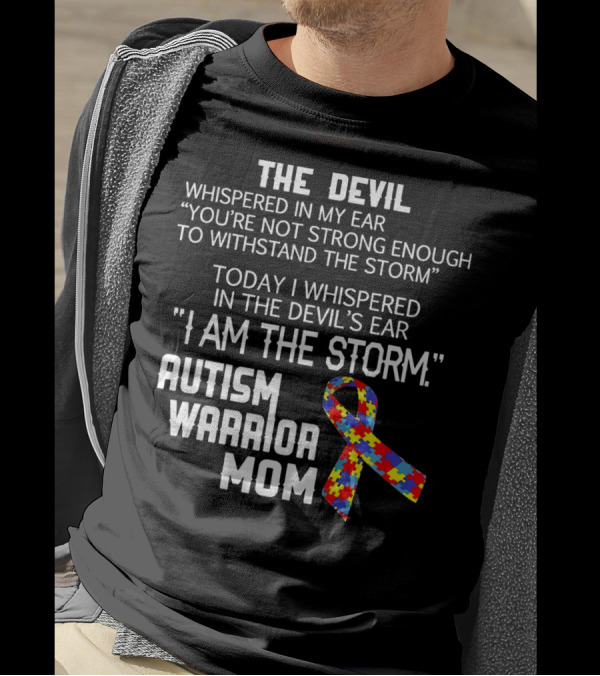 The Devil Whispered You're Not Strong Enough Autism Warrior Mom Puzzle T-Shirt