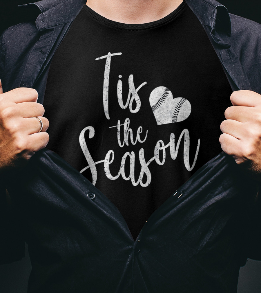 Tis The Season Baseball Softball Heart Love T-Shirt