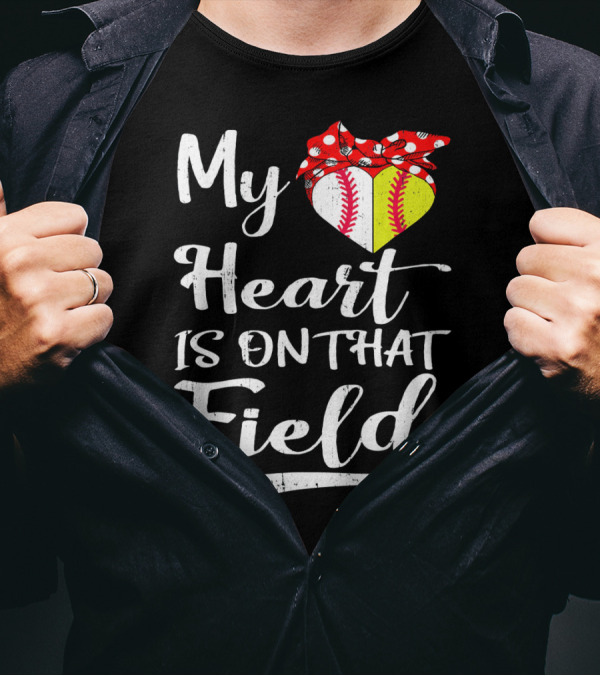 My Heart Is On That Field Baseball With Bandana Heart T-Shirt