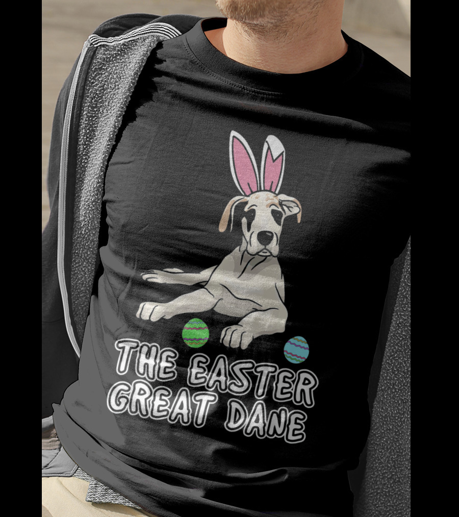 The Easter Great Dane With Bunny Ears And Eggs For Women Wen Mother T-Shirt