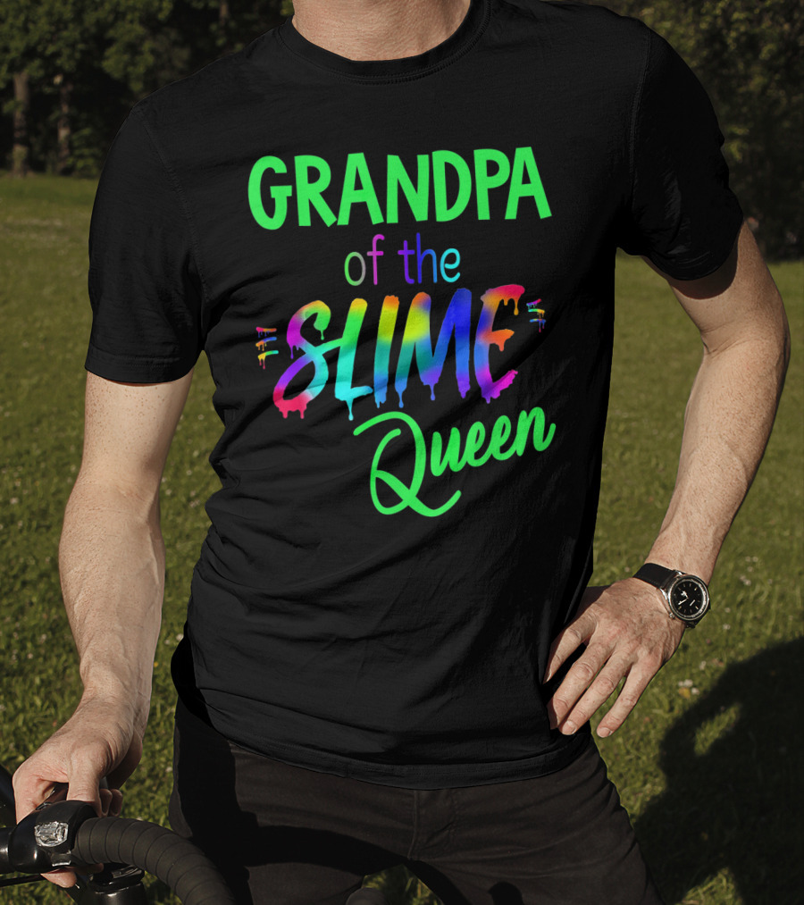 Grandpa Of The Slime Queen T-Shirt
