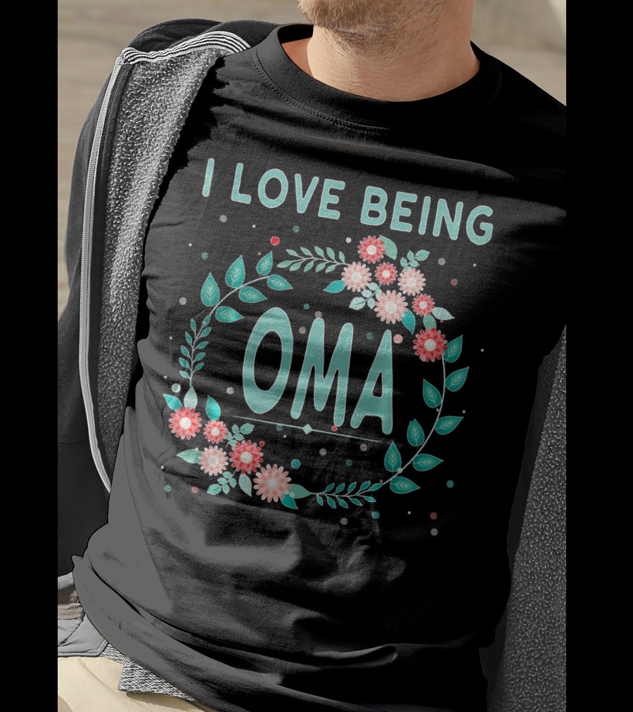 I Love Being OMA Floral T-Shirt