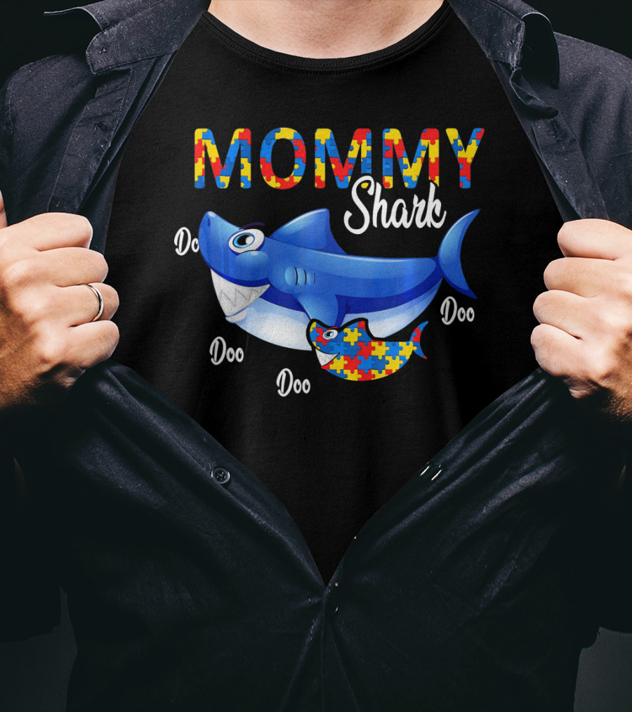 MOMMY Shark Puzzle Autism Awareness Doo Doo T-Shirt