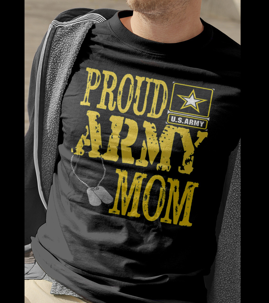 Proud Army Mom U.S. Army Military Pride Dog Tags T-Shirt