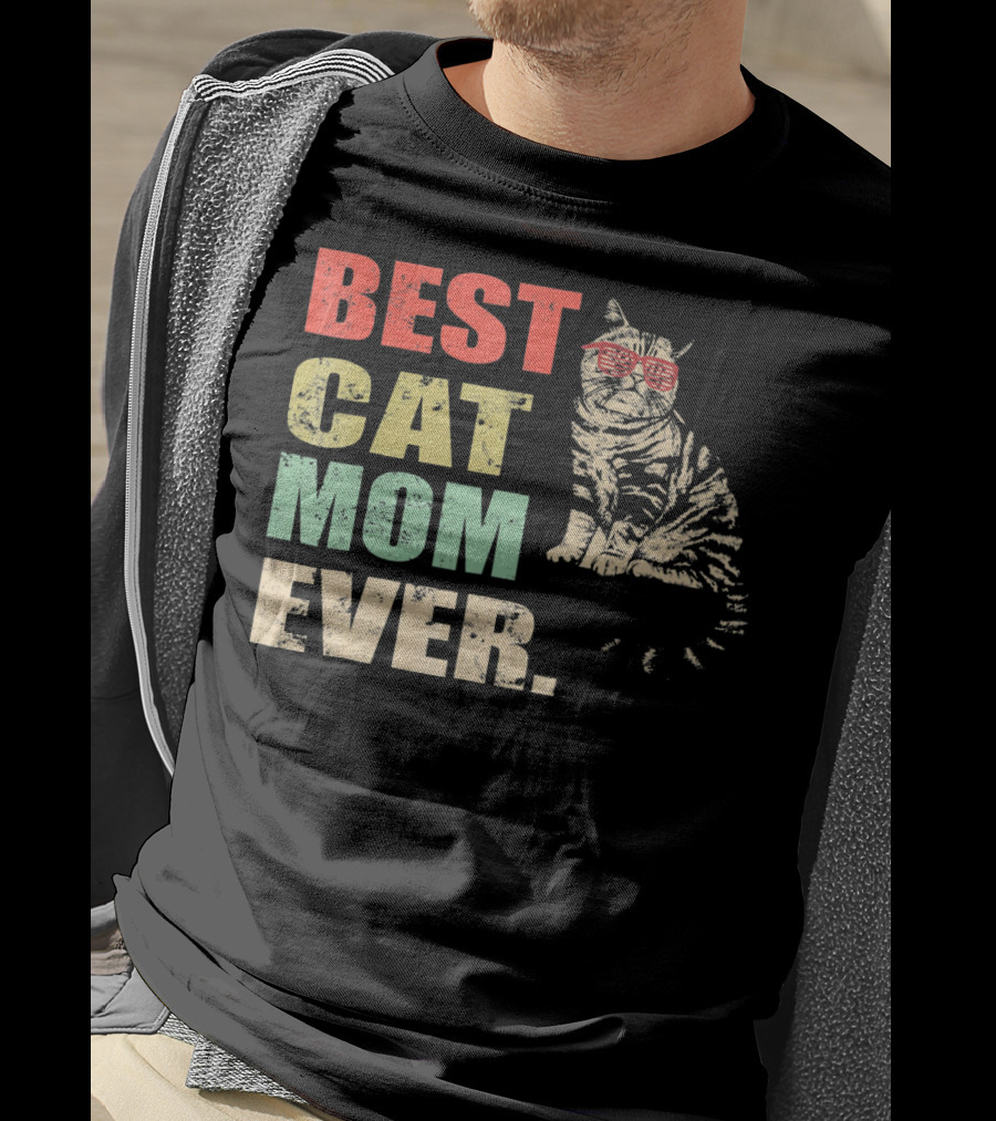 Best Cat Mom Ever Retro Cool Cat Design Matching Family T-Shirt