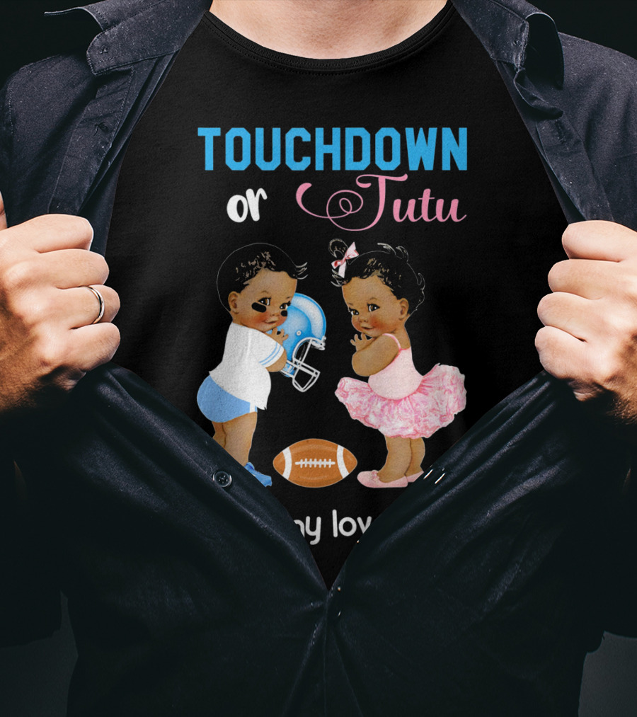 Touchdown Or Tutu Mommy Loves You Football Baby T-Shirt