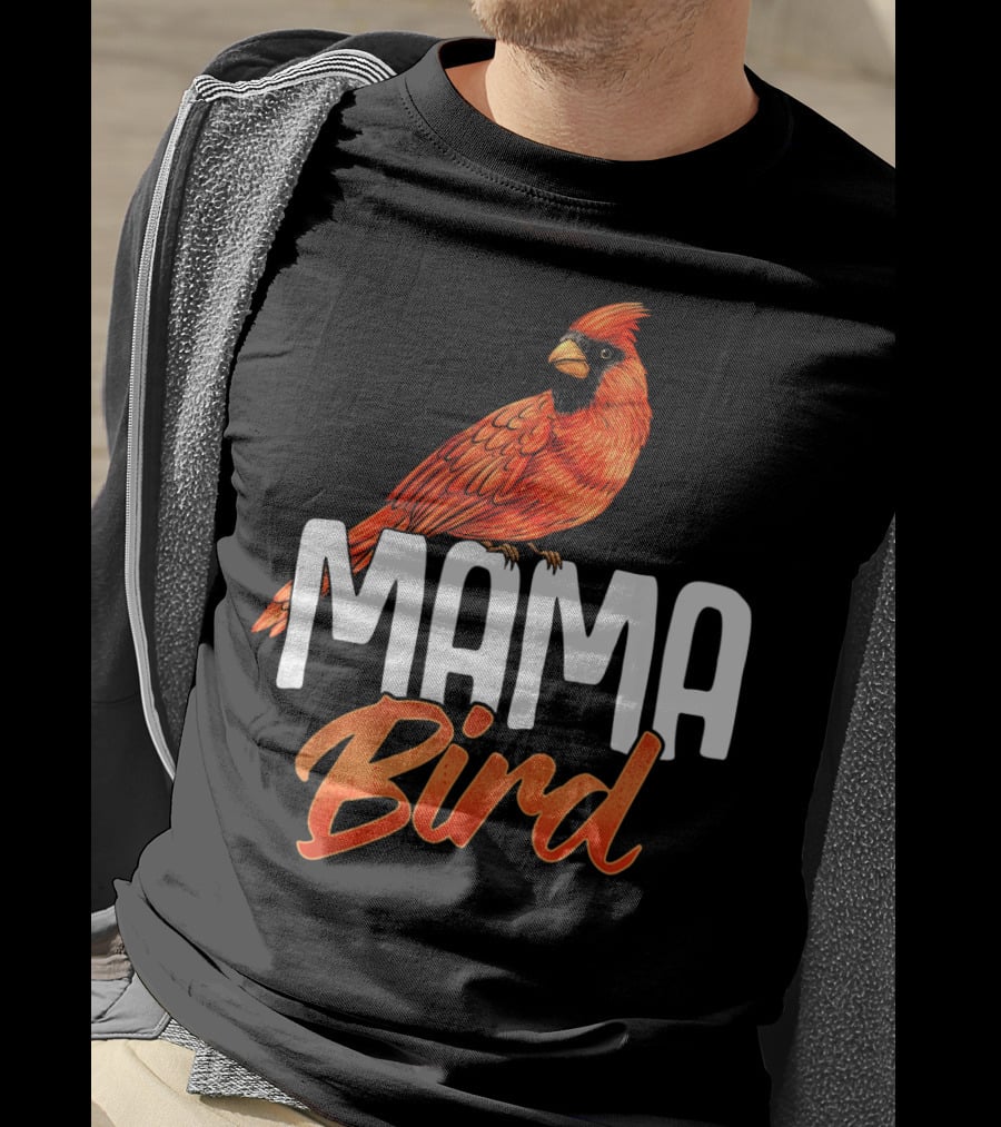 Mama Bird Red Cardinal Birds Mother's Day T-Shirt