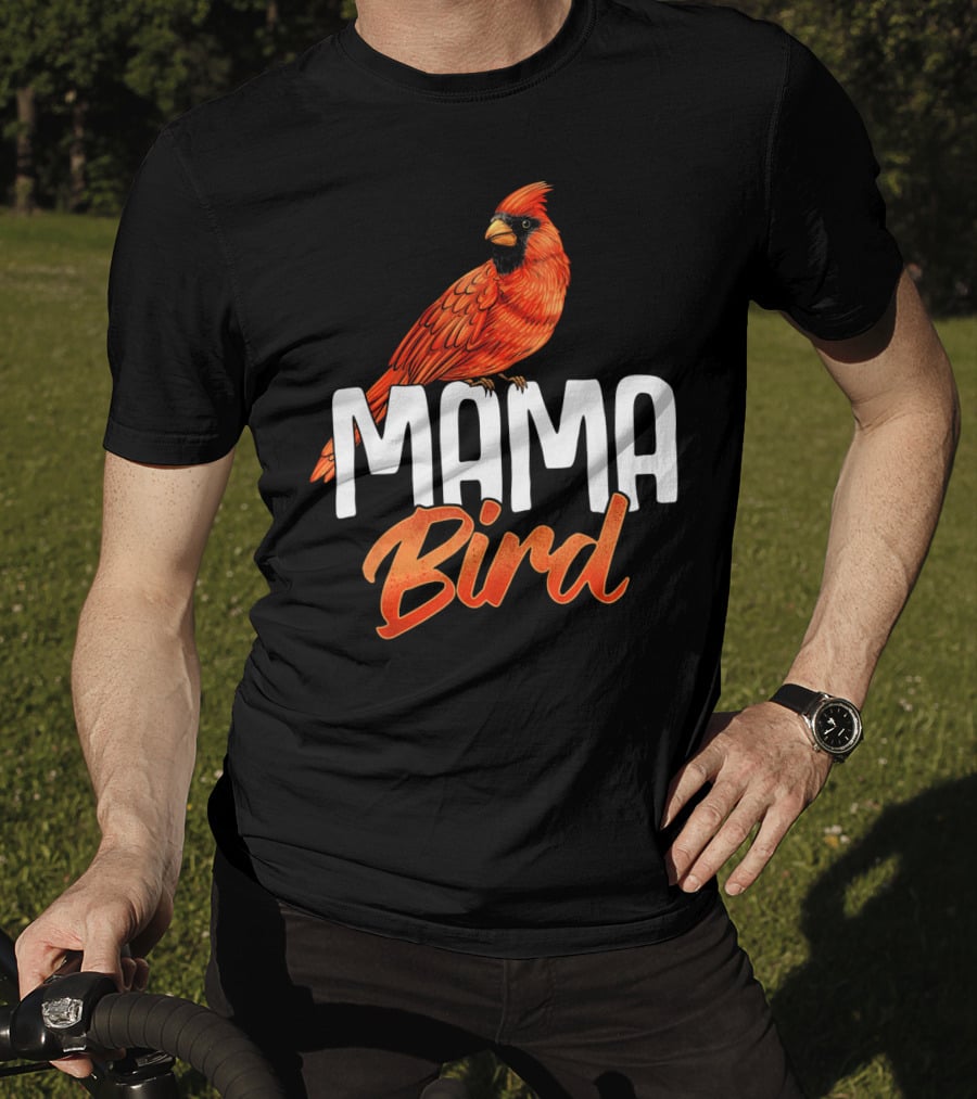 Mama Bird Red Cardinal Birds Mother's Day T-Shirt
