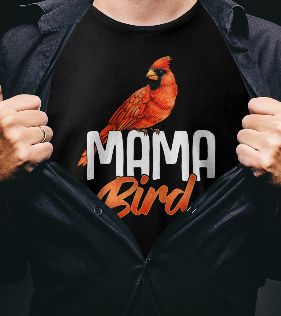 Mama Bird Red Cardinal Birds Mother's Day T-Shirt