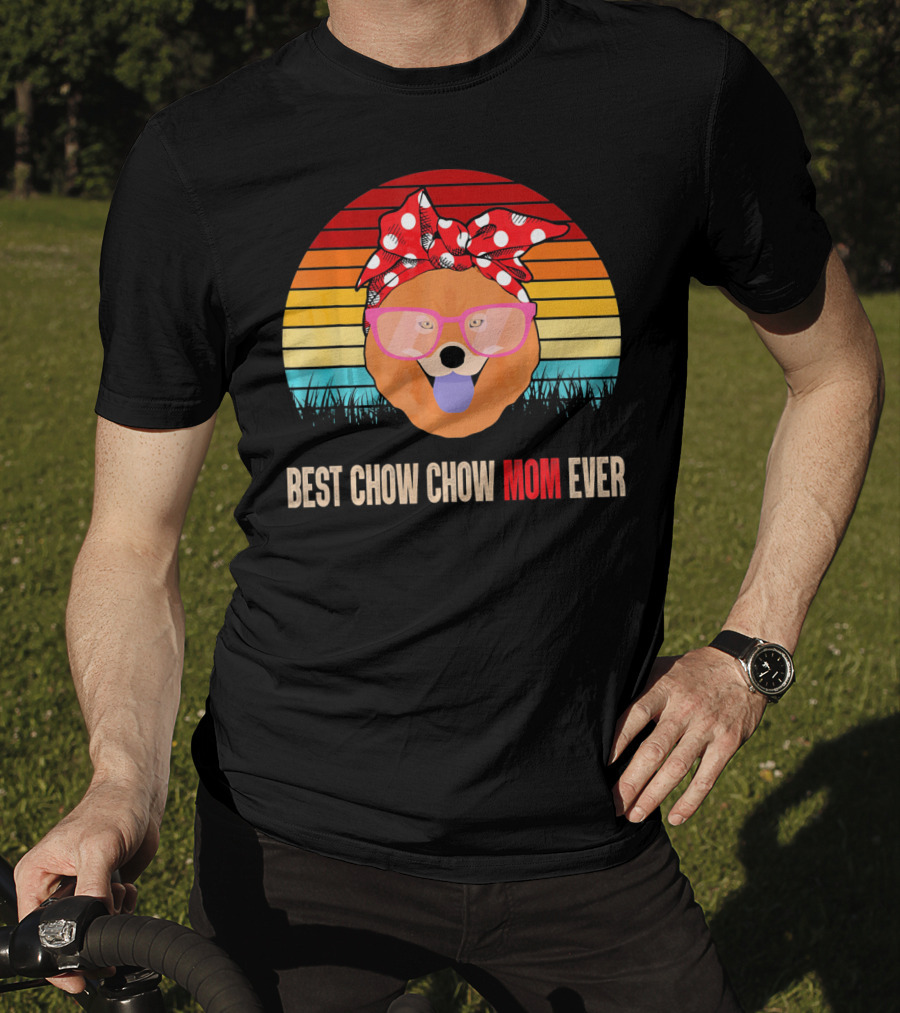 Retro Sunset Best Chow Chow Mom Ever T-Shirt