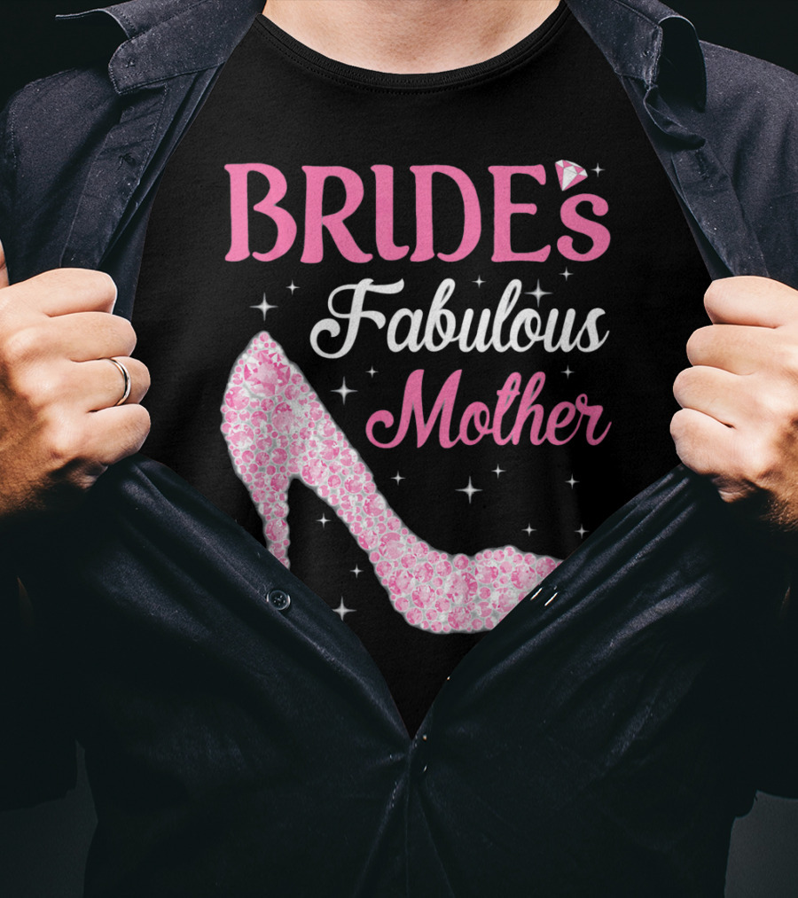 Bride's Fabulous Mother Light Diamond High Heel T-Shirt