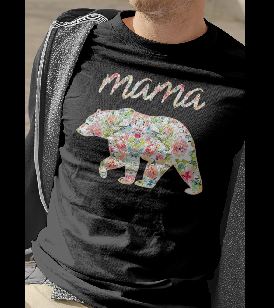 Mama Bear Floral Pattern With Colorful Flowers T-Shirt