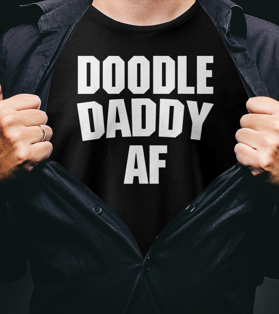 Doodle Daddy AF T-Shirt