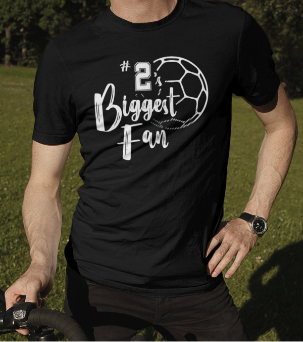 2's Biggest Fan Soccer Player T-Shirt