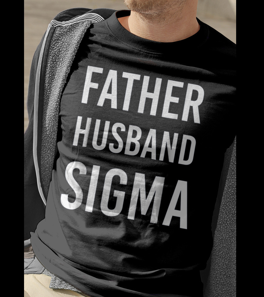 Father Husband Sigma Fraternity Mens T-Shirt