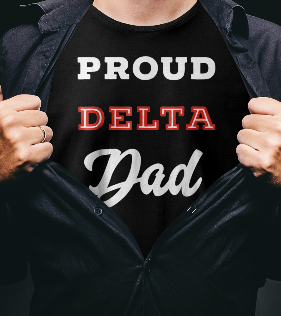 Proud Delta Sorority Dad T-Shirt