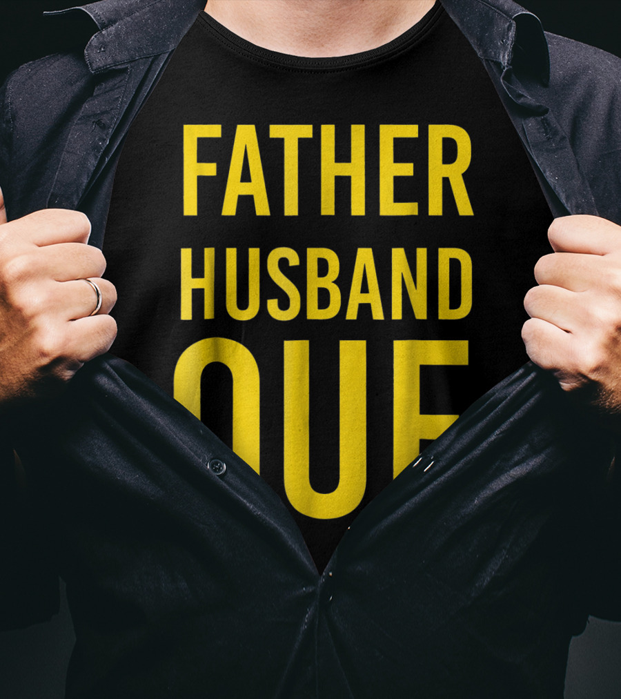 Father Husband Que Fraternity Bold Yellow Lettering T-Shirt