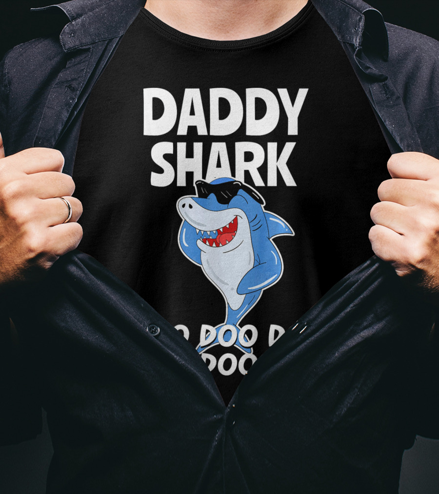 Daddy Shark Doo Doo Doo Cool Sunglasses Shark Fun T-Shirt