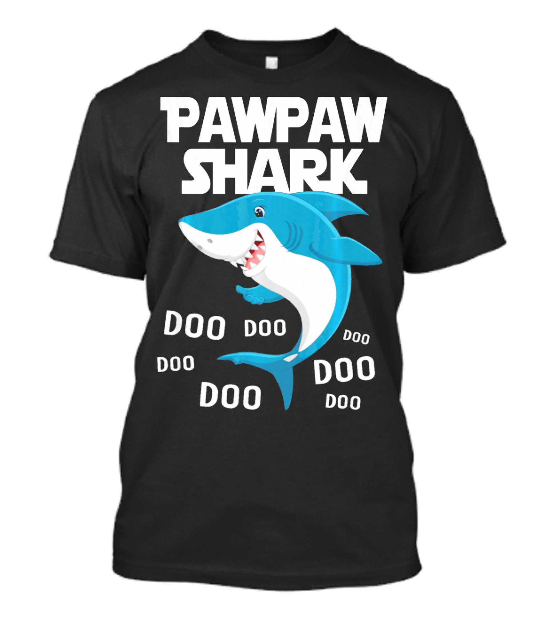 Pawpaw Shark Doo Doo Doo Grandpa Song T-Shirt