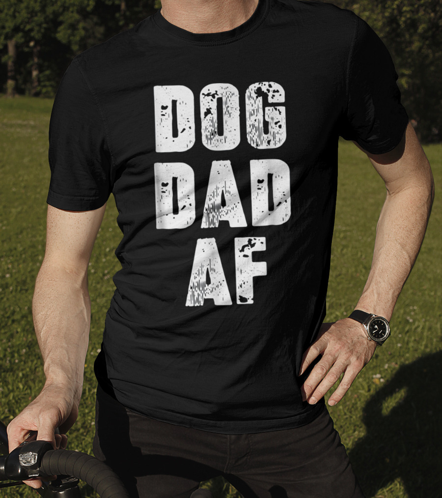 Mens Dog Dad AF Birthday Dad T-Shirt