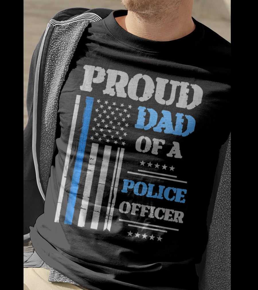 Proud Dad Of A Police Officer Thin Blue Line American Flag Stars T-Shirt