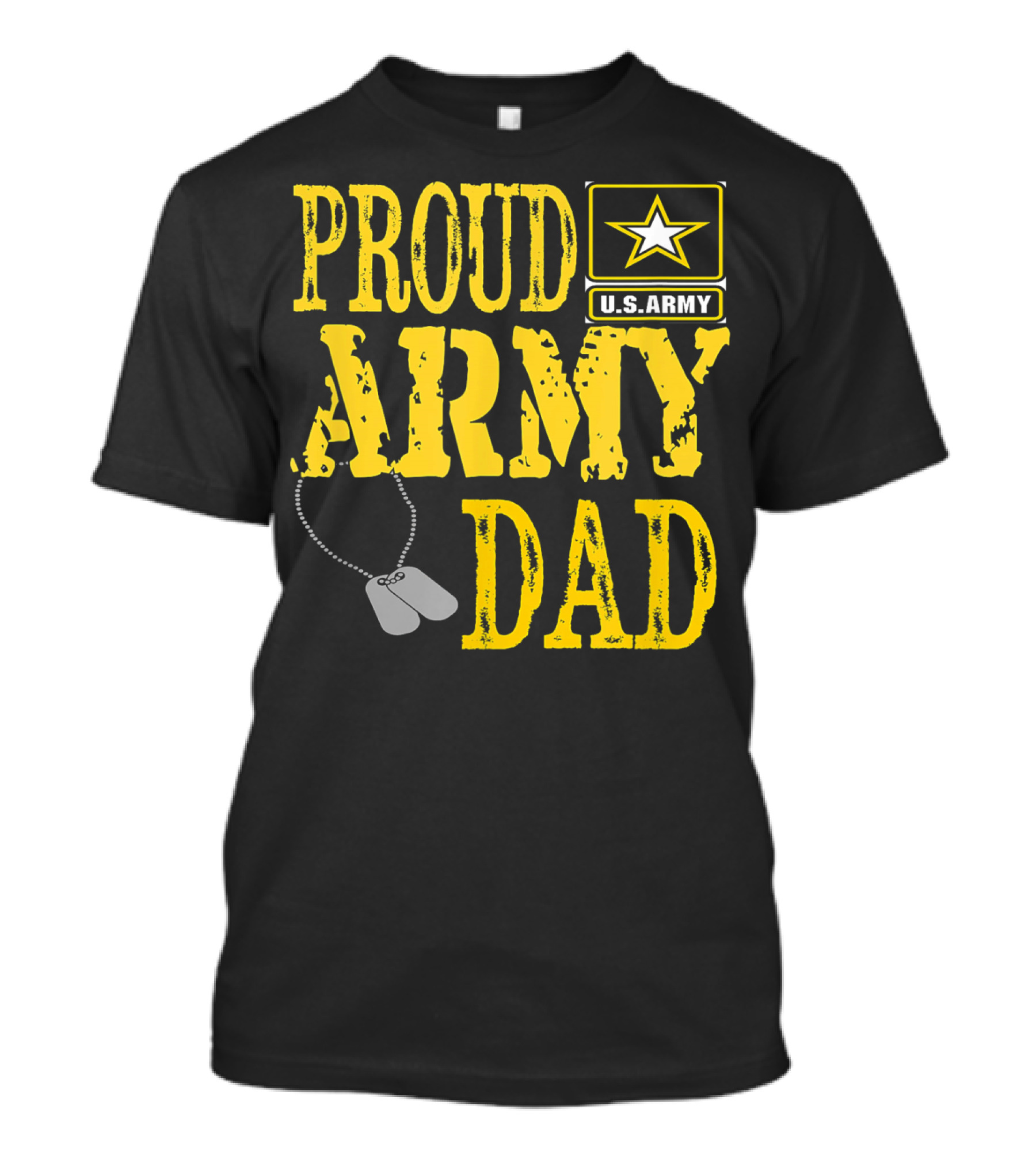 Proud Army Dad U.S. Army Military Pride Dog Tags T-Shirt