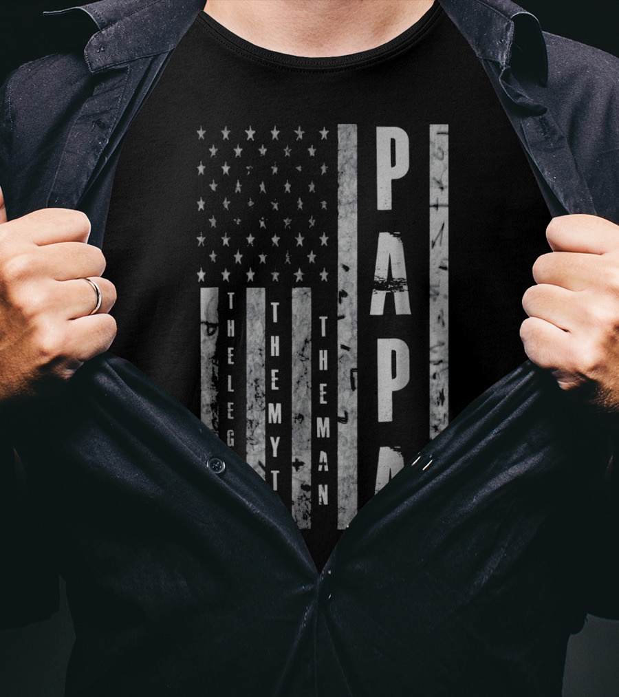 Papa The Man The Myth The Legend American Flag T-Shirt