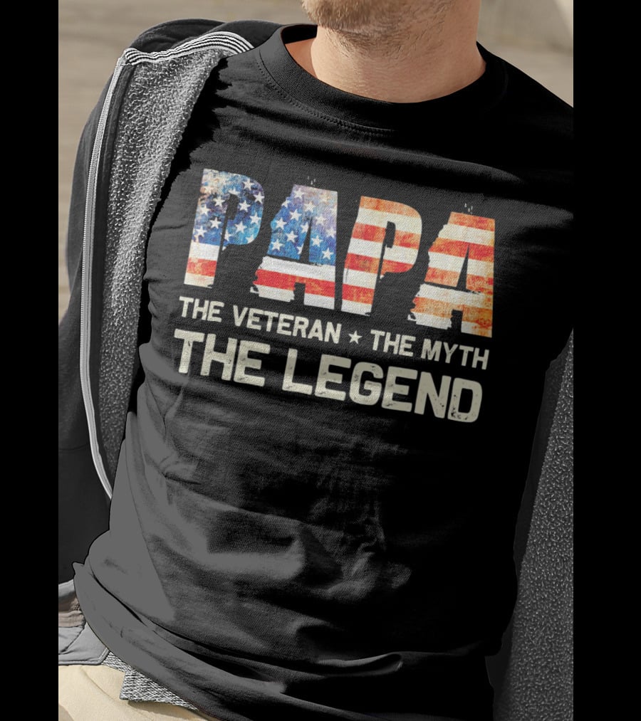 Papa The Veteran The Myth The Legend American Flag T-Shirt