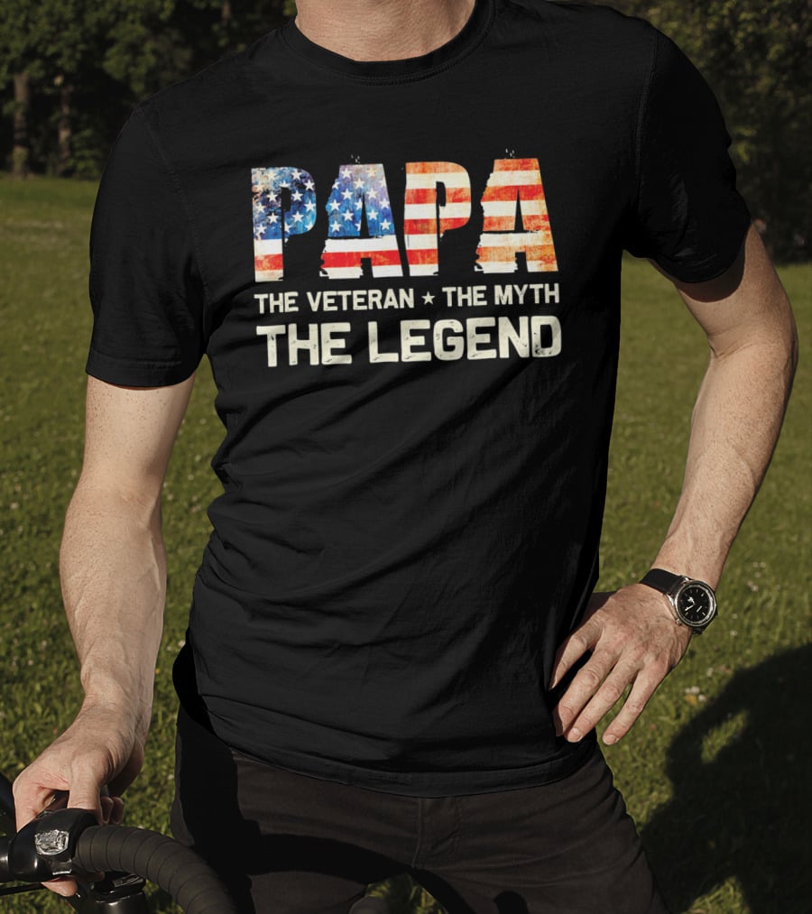 Papa The Veteran The Myth The Legend American Flag T-Shirt