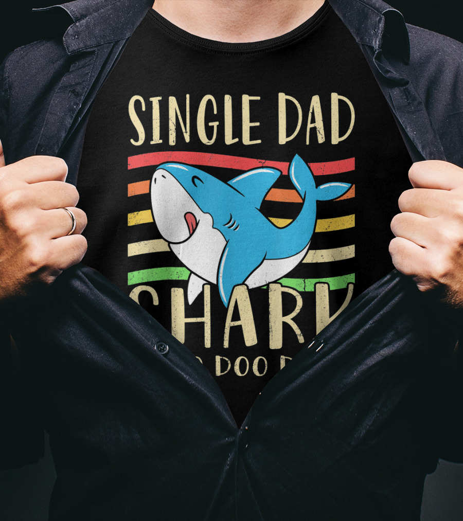Single Dad Shark Doo Doo Doo Retro Vintage T-Shirt