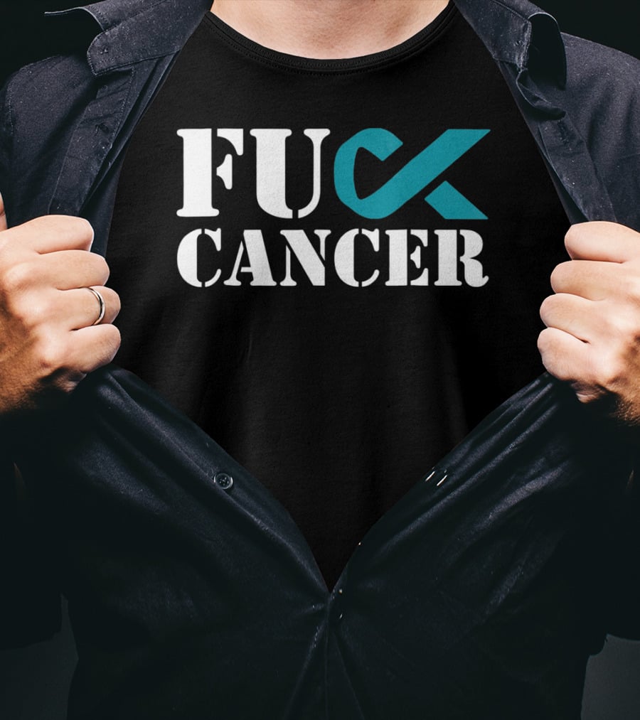 Fck Cancer Teal Ribbon Ovarian Cancer Awareness T-Shirt