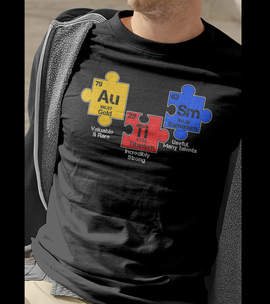 Autism Awareness Day Puzzle Chemical Elements Au Gold Ti Titanium Sm Samarium T-Shirt
