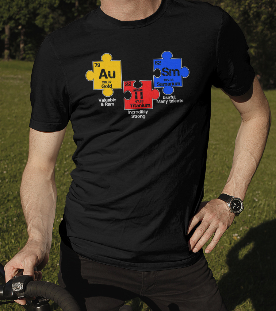 Autism Awareness Day Puzzle Chemical Elements Au Gold Ti Titanium Sm Samarium T-Shirt