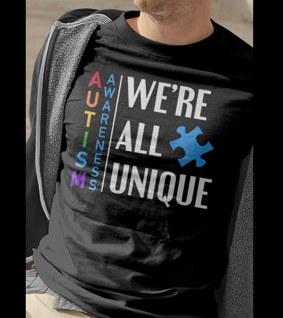 Autism Awareness We're All Unique Puzzle Piece T-Shirt