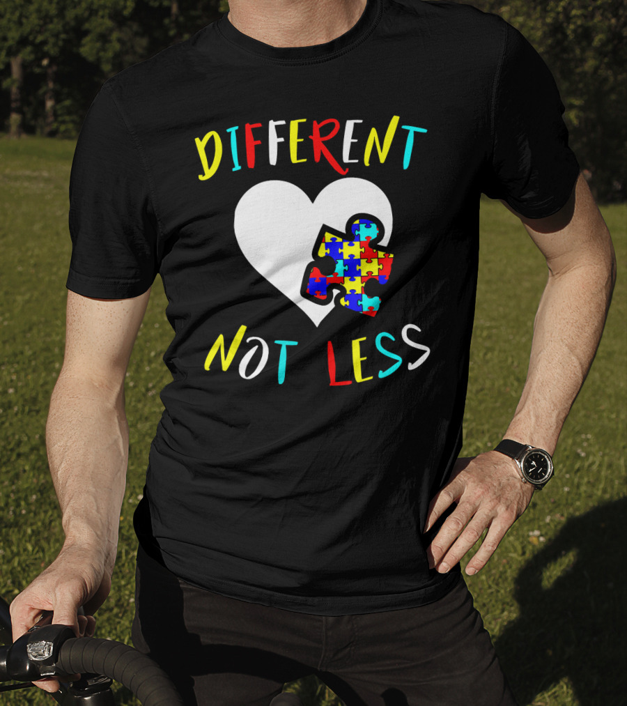 Different Not Less Autism Awareness Puzzle Heart T-Shirt