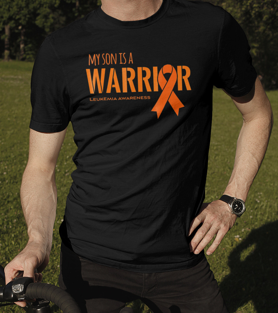 My Son Is A Warrior Leukemia Awareness Orange T-Shirt