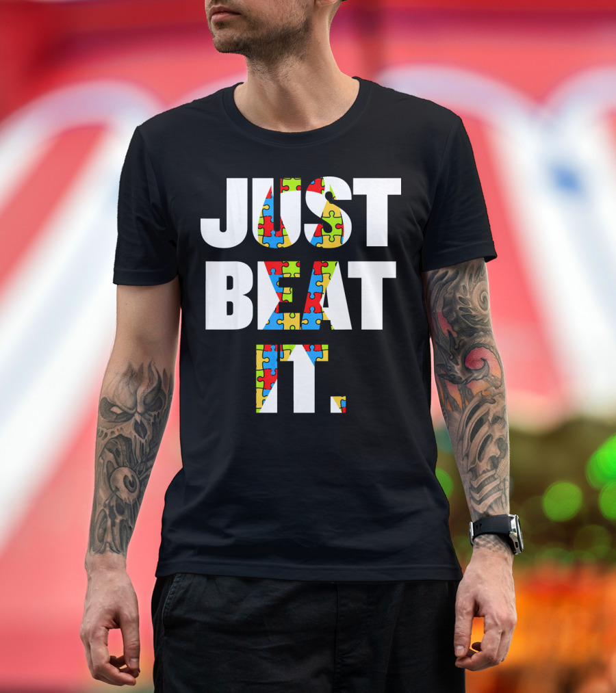 Just Beat It Autism Puzzle T-Shirt