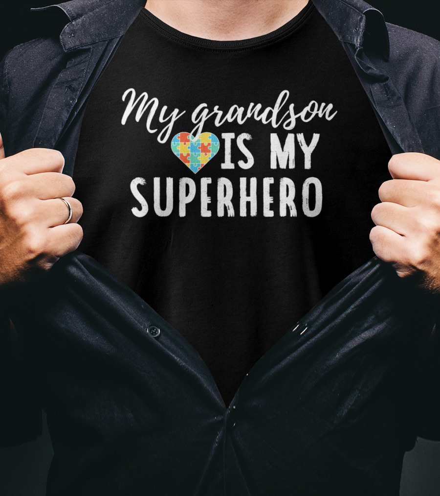 My Grandson Is My Superhero Autism Awareness T-Shirt