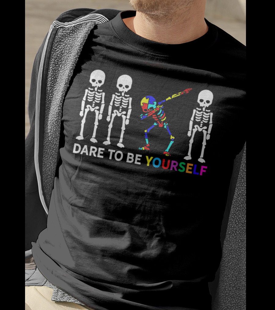 Skeleton Dabbing Dare To Be Yourself Autism Awareness T-Shirt