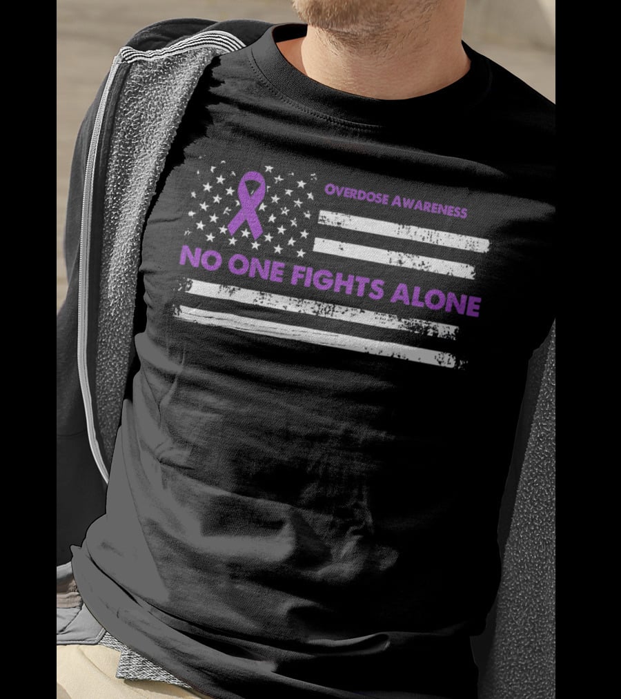 Overdose Awareness Purple Ribbon No One Fights Alone Flag T-Shirt