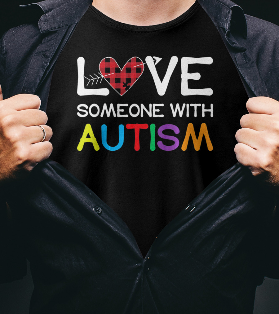 LOVE Someone With Autism Puzzle Heart T-Shirt