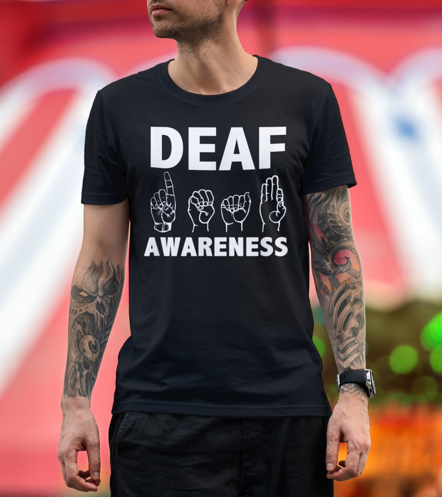 Deaf Awareness ASL Sign Language Hands T-Shirt