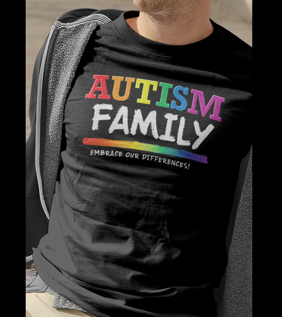 Autism Family Embrace Our Differences Rainbow T-Shirt