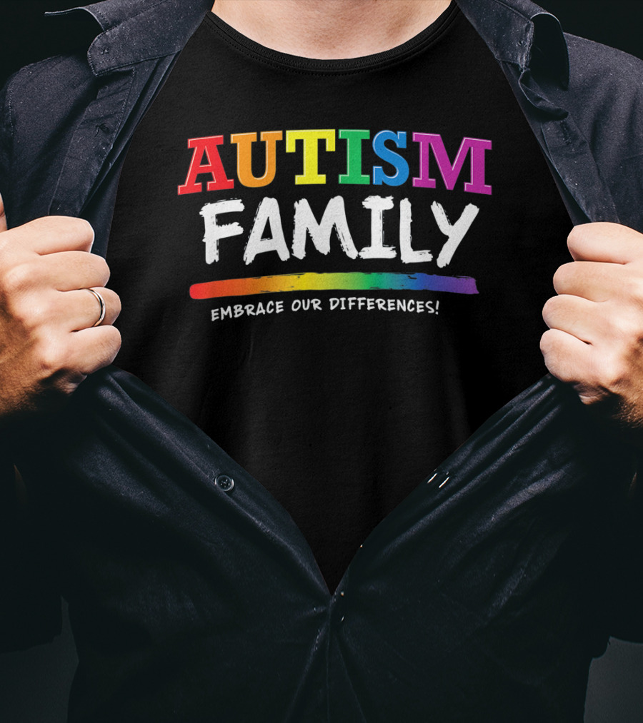 Autism Family Embrace Our Differences Rainbow T-Shirt