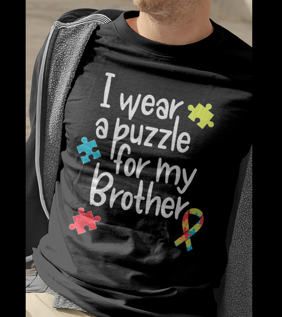 I Wear A Puzzle For My Brother Autism T-Shirt