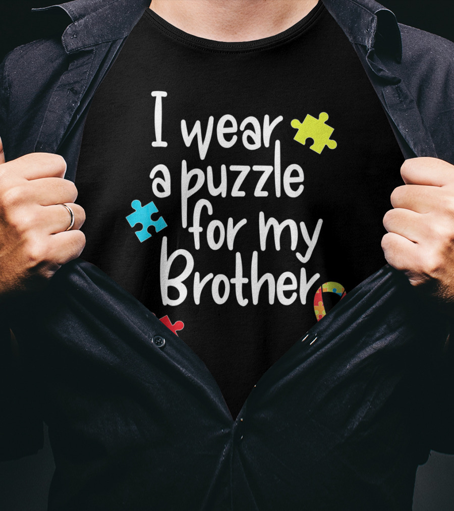I Wear A Puzzle For My Brother Autism T-Shirt